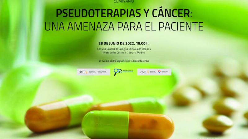 Seminario online Pseudoterapias y Cáncer: Una amenaza para el paciente