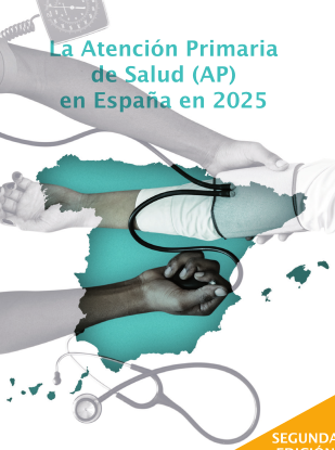 La Atención Primaria de Salud (AP) en España en 2025