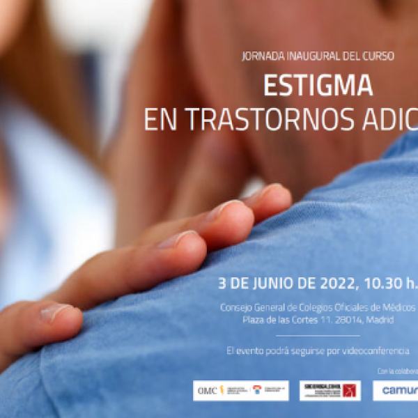 Jornada "Estigma en trastornos adictivos"